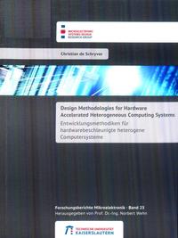 Design methodologies for hardware accelerated heterogeneous computing systems