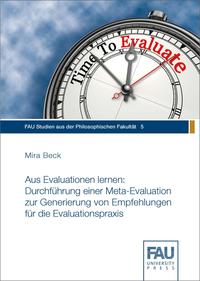 Aus Evaluationen lernen: Durchführung einer Meta-Evaluation zur Generierung von Empfehlungen für die Evaluationspraxis