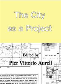 The City As A Project