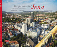Premiumband: Perspektivwechsel Jena - Change of perspectives Jena - Cambio de perspectiva Jena