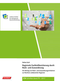 Regionale Fachkräftesicherung durch Rück- und Zuwanderung