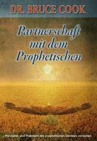 Partnerschaft mit dem Prophetischen