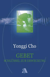 Gebet Schlüssel zur Erweckung