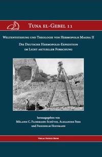 Weltentstehung und Theologie von Hermopolis Magna II