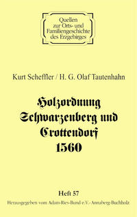 Holzordnung Schwarzenberg und Crottendorf 1560