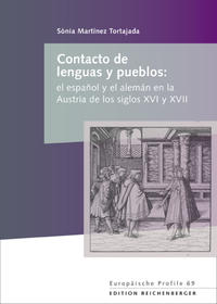 Contacto de lenguas y pueblos: el español y el alemán en la Austria de los siglos XVI y XVII