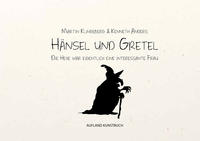 Hänsel und Gretel