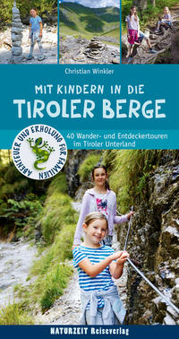 Mit Kindern in die Tiroler Berge