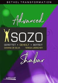 Sozo, Advanced- / Shabar-Training