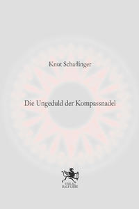 Die Ungeduld der Kompassnadel