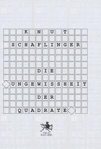 Die Ungewissheit der Quadrate