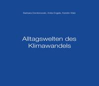 Alltagswelten des Klimawandels