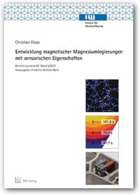 Entwicklung magnetischer Magnesiumlegierungen mit sensorischen Eigenschaften