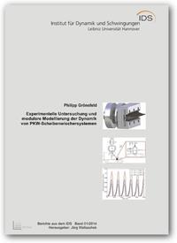 Experimentelle Untersuchung und modulare Modellierung der Dynamik von PKW-Scheibenwischersystemen