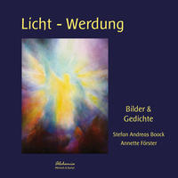 Licht - Werdung