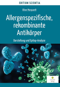 Allergenspezifische, rekombinante Antikörper