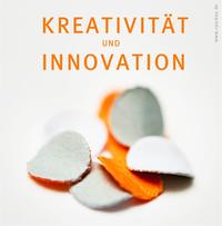 Kreativität und Innovation