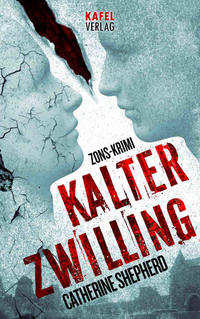 Kalter Zwilling: Thriller