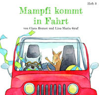 Mampfi kommt in Fahrt