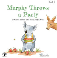 Murphy Throws a Party