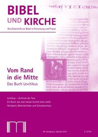 Bibel und Kirche / Vom Rand in die Mitte