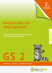 Deutsch üben mit Wolli Waschbär 2. Klasse