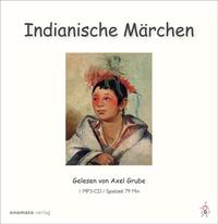 Indianische Märchen