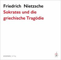 Sokrates und die griechische Tragödie