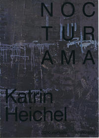 Nocturama – Katrin Heichel