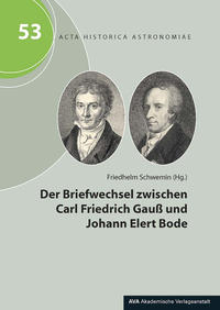 Der Briefwechsel zwischen Carl Friedrich Gauß und Johann Elert Bode