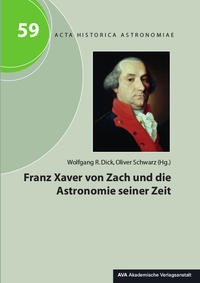 Franz Xaver von Zach und die Astronomie seiner Zeit