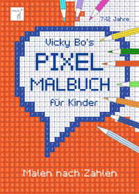 Vicky Bo's PIXEL-Malbuch für Kinder