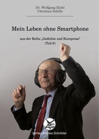 Mein Leben ohne Smartphone