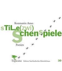 sTiL.e(zwi)Schenspiele