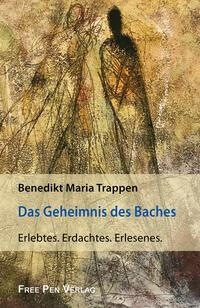 Das Geheimnis des Baches