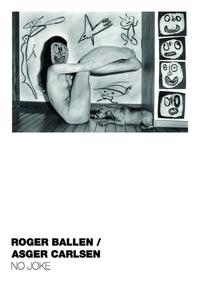 ROGER BALLEN / ASGER CARLSEN - NO JOKE