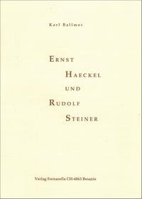 Ernst Haeckel und Rudolf Steiner