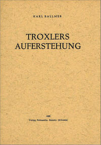 Troxlers Auferstehung