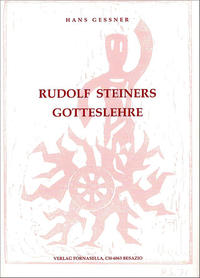 Rudolf Steiners Gotteslehre