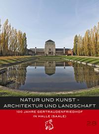 Natur und Kunst - Architektur und Landschaft