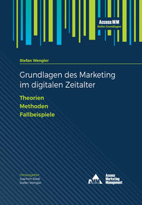 Grundlagen des Marketing im digitalen Zeitalter