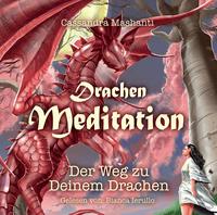 Drachen Meditation