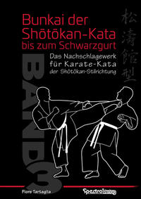 Bunkai der Shotokan Kata bis zum Schwarzgurt / Band 3