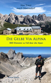 Die Gelbe Via Alpina