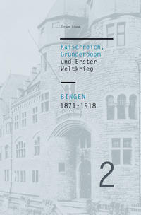Bingen 1871-1918