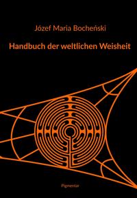 Handbuch der weltlichen Weisheit