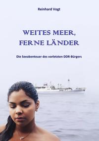 WEITES MEER, FERNE LÄNDER