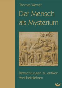 Der Mensch als Mysterium