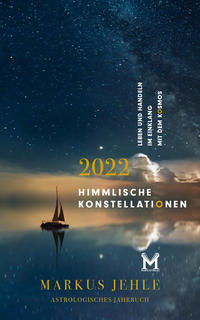 Himmlische Konstellationen 2022