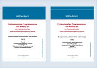 Professionelles Programmieren von Anfang an mit FreePascal und der freien Entwicklungsumgebung Lazarus (Bände 1 und 2 mit CDs)